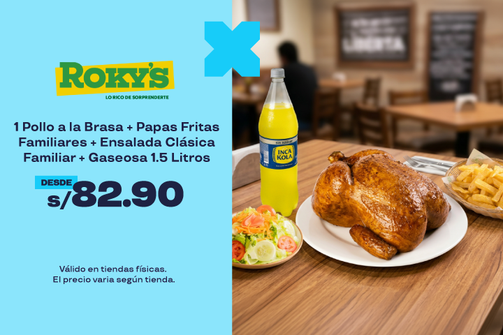 DESDE: S/82.90. 1 POLLO A LA BRASA + PAPAS FRITAS FAMILIARES + ENSALADA CLÁSICA FAMILIAR + GASEOSA 1.5 LITROS. EL PRECIO VARIA SEGÚN TIENDA.